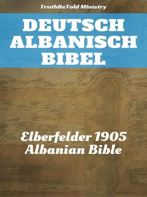 cover image of Deutsch Albanisch Bibel
